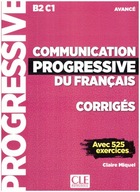 Communication progressive du Francais Niveau avance B2-C1 corriges