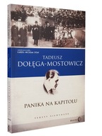 Książka PANIKA NA KAPITOLU Teksty niewydane Dołęga-Mostowicz BEZPOŚREDNIO