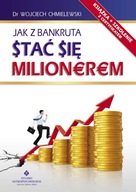 JAK Z BANKRUTA STAĆ SIĘ MILIONEREM - Chmielewski