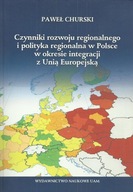 Czynniki rozwoju regionalnego i polityka ...