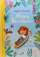 Wyspy Koralowe Jagoda Michalak