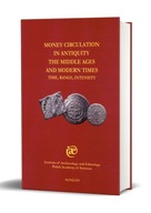 Money Circulation in Antiquity the Middle Ages