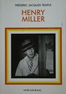 Frederic Jacques Temple - Henry Miller