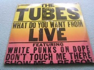 The Tubes - What Do You Want From Live (2lp).36