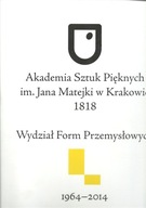 Kalendarium Wydział Form Przemysłowych 1964-2014 w