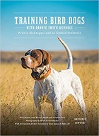 Training Bird Dogs with Ronnie Smith Kennels: Proven Techniques and an..