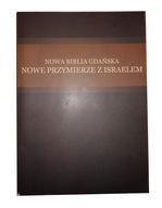 Nowa Biblia Gdańska Nowe Przymierze z Israelem