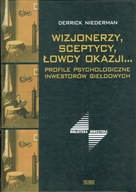 Wizjonerzy, sceptycy, łowcy okazji [giełda psychologia] Niederman BDB-