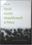 RYNEK UCZELNI NIEPUBLICZNYCH W POLSCE