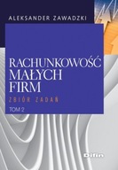 Rachunkowość małych firm. Tom 2. Zbiór zadań