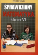 Sprawdziany Matematyka klasa 6 Praca zbiorowa