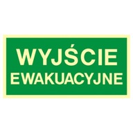 Znak tablica tabliczka PCV Wyjście ewakuacyjne