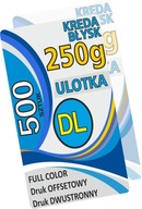 ULOTKI DL - KREDA BŁYSK 250g dwustronne 500 sztuk