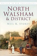 North Walsham & District Neil R. Storey
