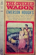 The covered wagon - Emerson Hough