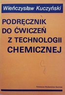 Podręcznik do ćwiczeń z technologii chemicznej