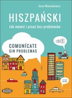 Hiszpański Jak mówić i pisać bez problemów WAGROS