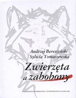 Zwierzęta a zabobony Andrzej Bereszyński, Sylwia Tomaszewska