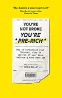 You re Not Broke You re Pre-Rich: How to