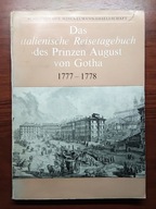 Das italienische Reisetagebuch des Prinzen August