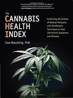 The Cannabis Health Index: Combining the Science