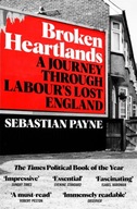 Broken Heartlands: A Journey Through Labour s