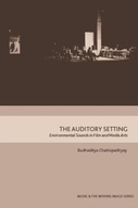 The Auditory Setting: Environmental Sounds in