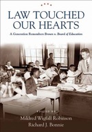 Law Touched Our Hearts: A Generation Remembers -