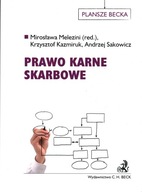 PRAWO KARNE SKARBOWE - PLANSZE BECKA - MELEZINI, KAZMIRUK, SAKOWICZ