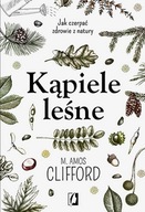 Kąpiele leśne Clifford M. Amos zobacz Opis Aukcji