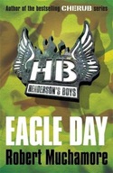 Eagle Day: Book 2 ROBERT MUCHAMORE