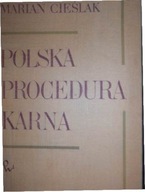 Polska procedura karna - M. Cieślak