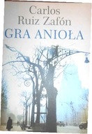 Gra anioła - Carlos Ruiz Zafon