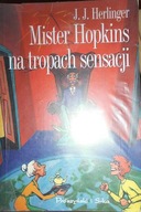 Mister Hopkins na tropach sensacji - Herlinger
