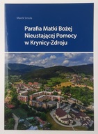 Parafia Matki Bożej Nieustającej Pomocy - M. Smoła