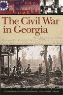 The Civil War in Georgia: A New Georgia