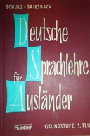 Deutsche sprachlehre fur Auslander - H Griesbach