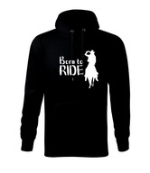 Bluza z kapturem D86 KOŃ BORN TO RIDE KONIE dziecięca różne kolory