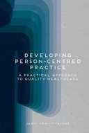 Developing Person-Centred Practice: A Practical