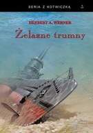 ŻELAZNE TRUMNY - Herbert A. Werner [KSIĄŻKA]