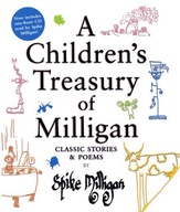 A Childrens Treasury of Milligan: Classic Stories and Poems by Spike Millig