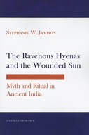 The Ravenous Hyenas and the Wounded Sun: Myth and