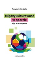 Międzykulturowość w sporcie. Ujęcie teoretyczne