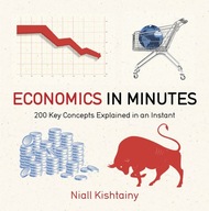 Economics in Minutes Kishtainy Niall