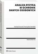 Analiza ryzyka w ochronie danych osobowych