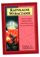 RADYKALNE WYBACZANIE, TIPPING COLIN C.