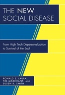 The New Social Disease: From High Tech