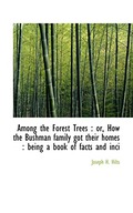 Among the Forest Trees: Or, How the Bushman