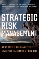 Strategic Risk Management: New Tools for