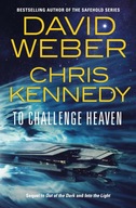 To Challenge Heaven (Out of the Dark, 3) Kennedy, Chris